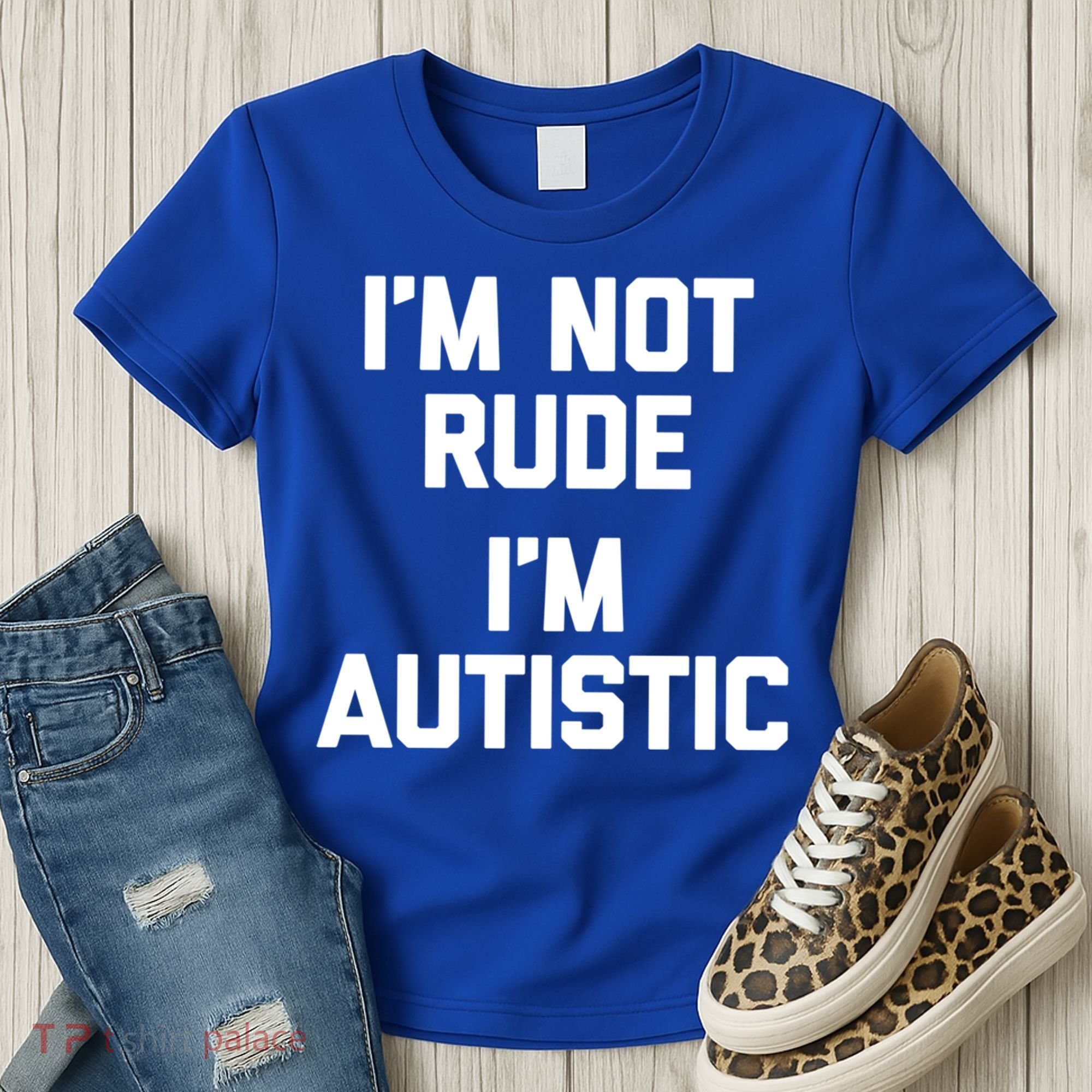 IM Not Rude (IM Autistic) Funny Autism Awareness Autistic Gift Women's T-Shirt