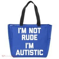 IM Not Rude (IM Autistic) Funny Autism Awareness Autistic Gift Tote Bag thumb 0