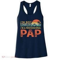 I'm Not Retired A Professional Pap Father's Day Women's Tank Top thumb 0