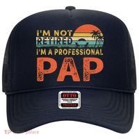 I'm Not Retired A Professional Pap Father's Day Hat thumb 0