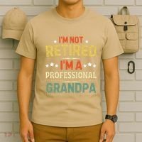IM Not Retired IM A Professional Grandpa Funny Retirement T-Shirt thumb 6