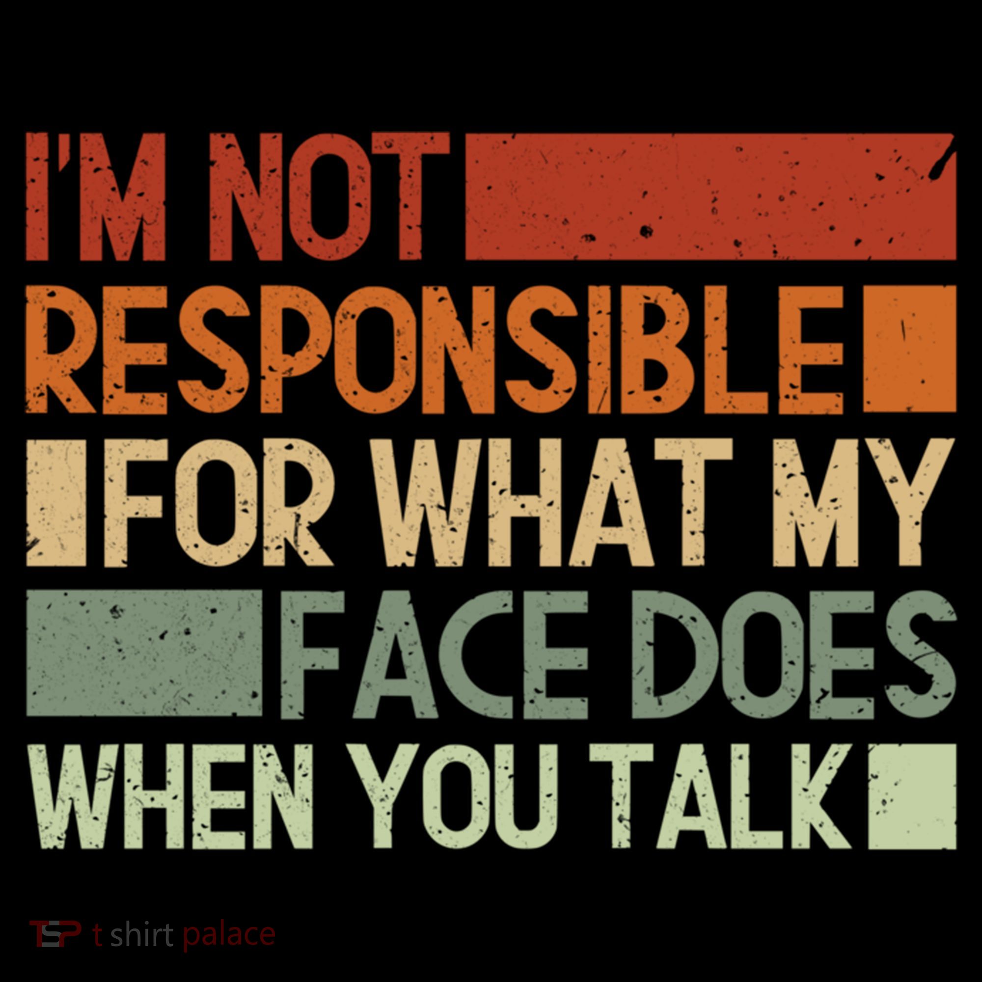I'm Not Responsible For What My Face Does When You Talk Cool Gift Women's Hoodie
