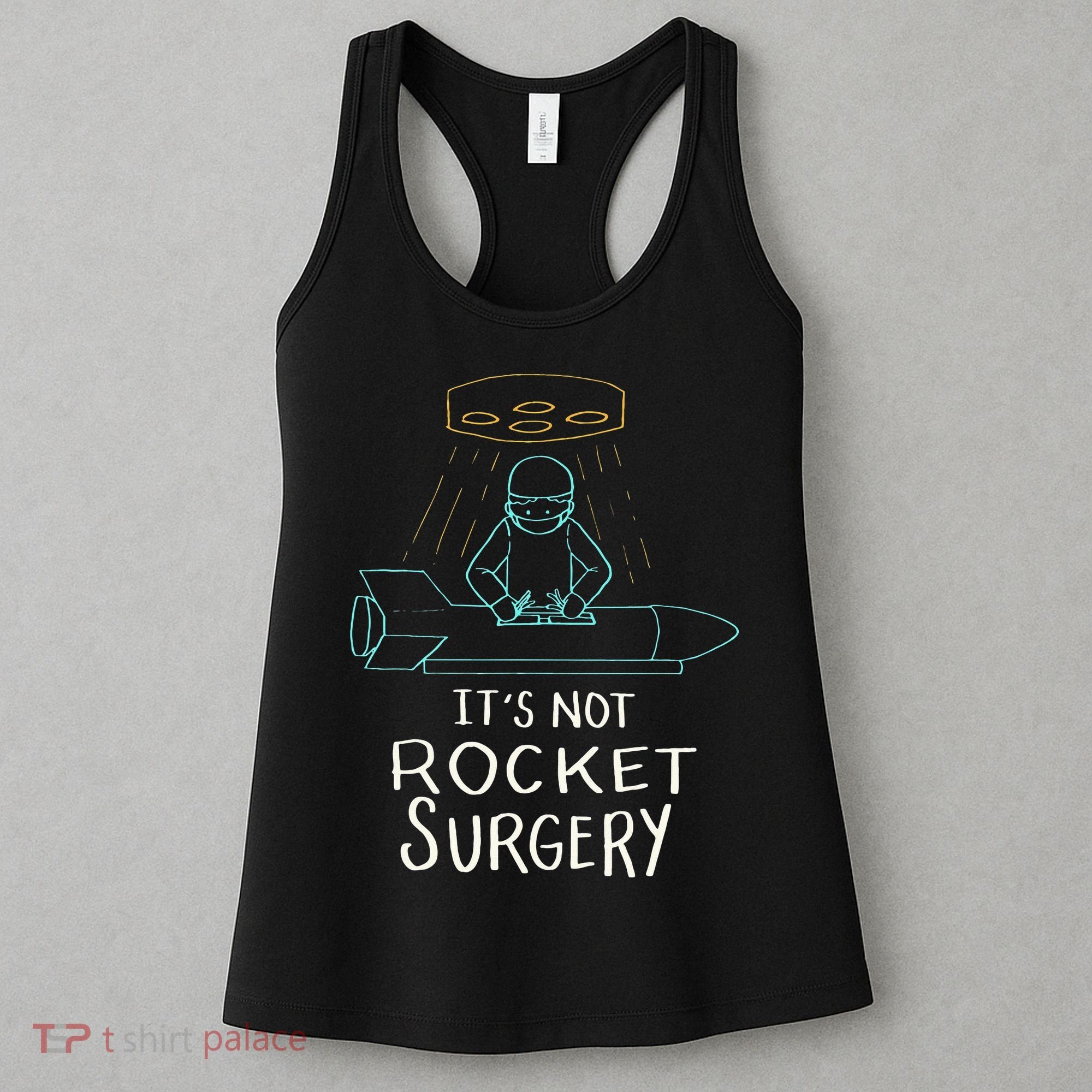 It's Not Rocket Surgery Funny Doctor Pun Women's Tank Top