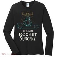 It's Not Rocket Surgery Funny Doctor Pun Women's Long Sleeve Shirt thumb 0