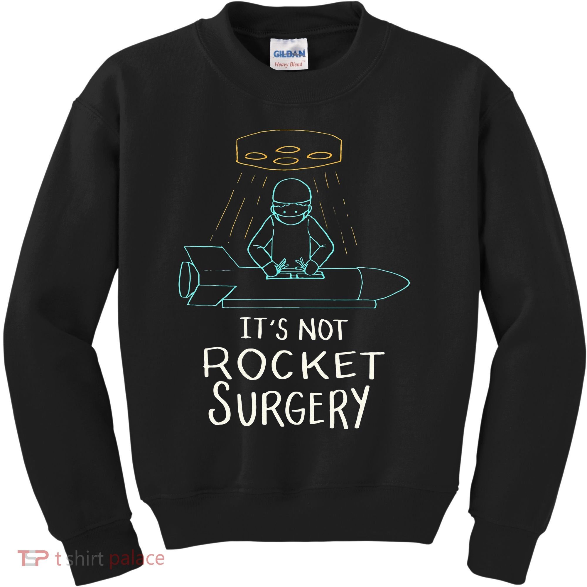 It's Not Rocket Surgery Funny Doctor Pun Kids Sweatshirt
