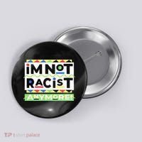 IM Not Racist Anymore Juneteenth History Pride Month Button thumb 0