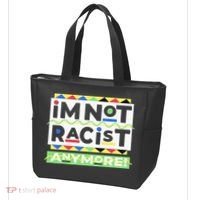 IM Not Racist Anymore Juneteenth History Pride Month Tote Bag thumb 3