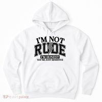 IM Not Rude Im Honest Snarky Sarcastic Funny Hoodie thumb 0