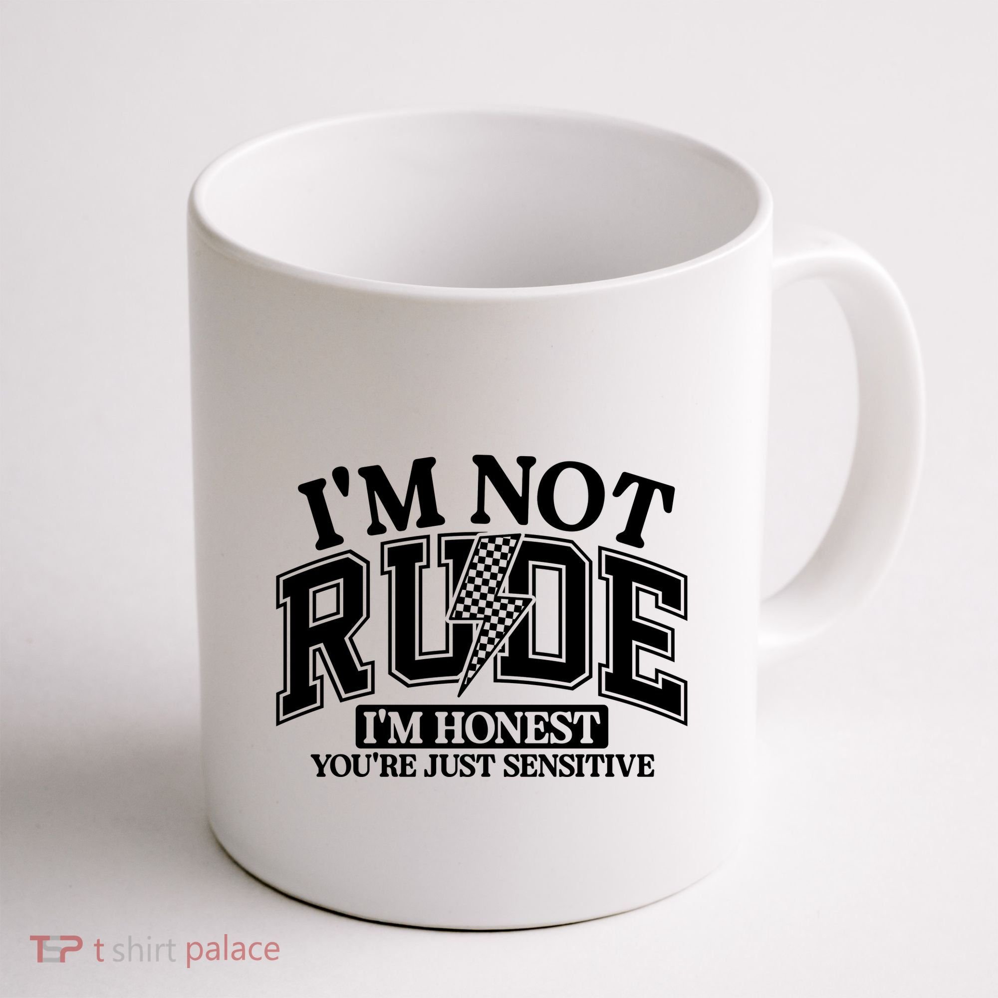 IM Not Rude Im Honest Snarky Sarcastic Funny Coffee Mug