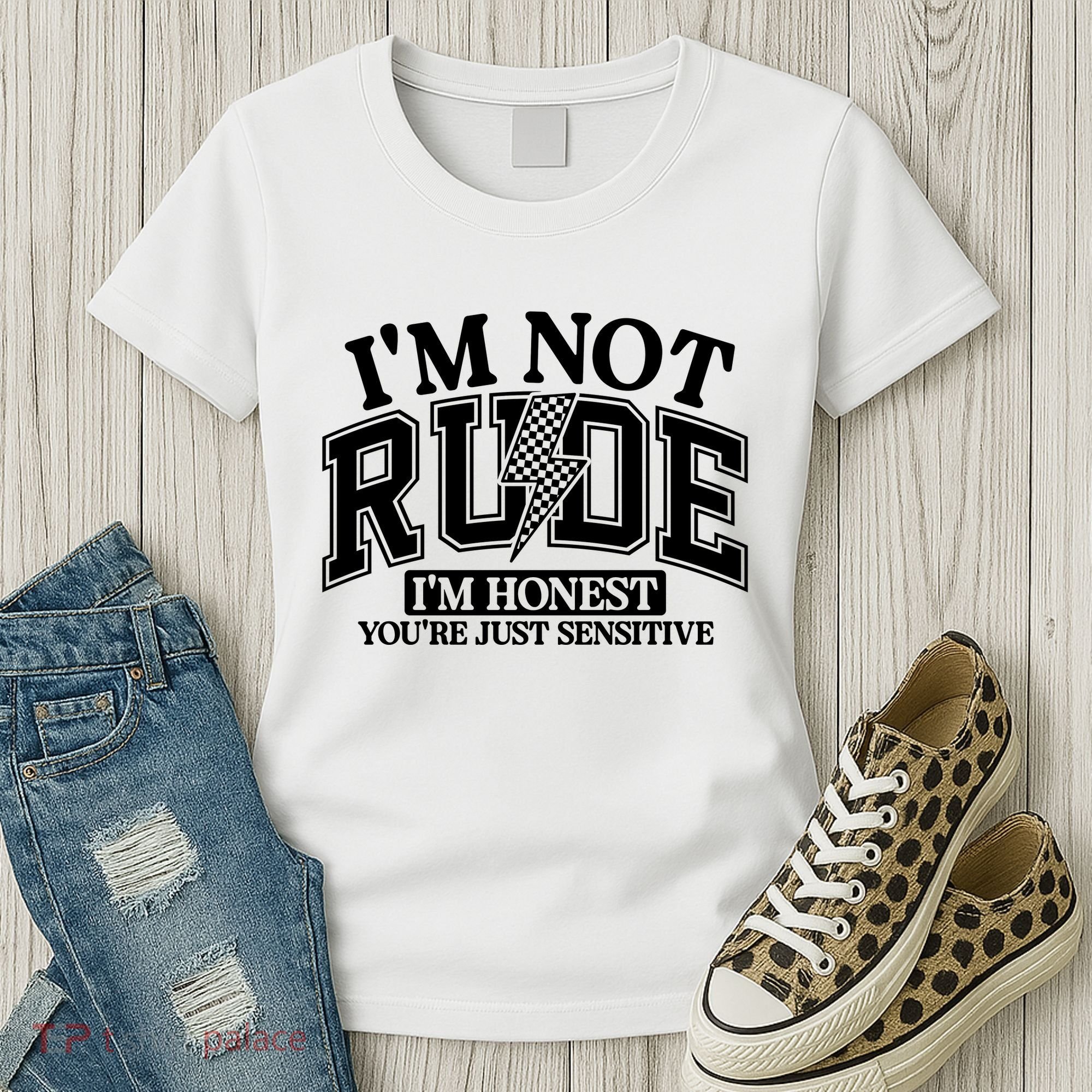 IM Not Rude Im Honest Snarky Sarcastic Funny Women's T-Shirt