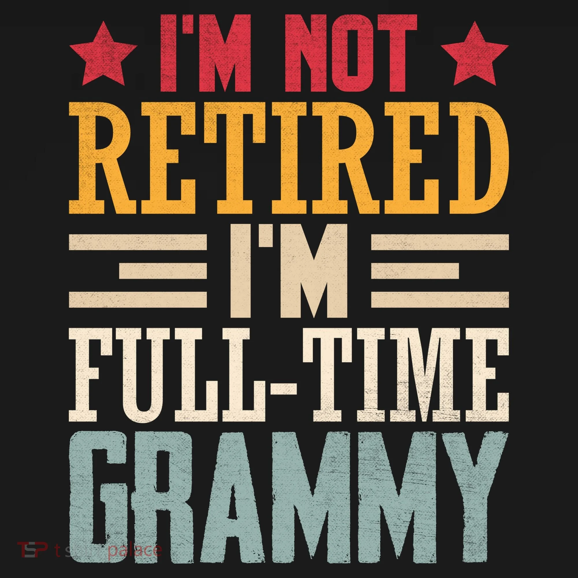 I'm Not Retired I'm A Full-Time Grammy Ornament