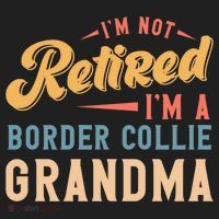 Im Not Retired Im A Border Collie Grandma Great Gift Golf Towel thumb 3