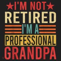 IM Not Retired IM A Professional Grandpa Beanie thumb 2
