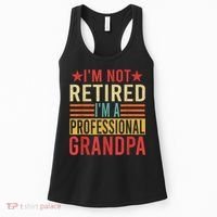 IM Not Retired IM A Professional Grandpa Women's Tank Top thumb 0