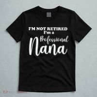 I'm Not Retired I'm A Professional Nana Valentine's T-Shirt thumb 5