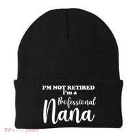 I'm Not Retired I'm A Professional Nana Valentine's Beanie thumb 0