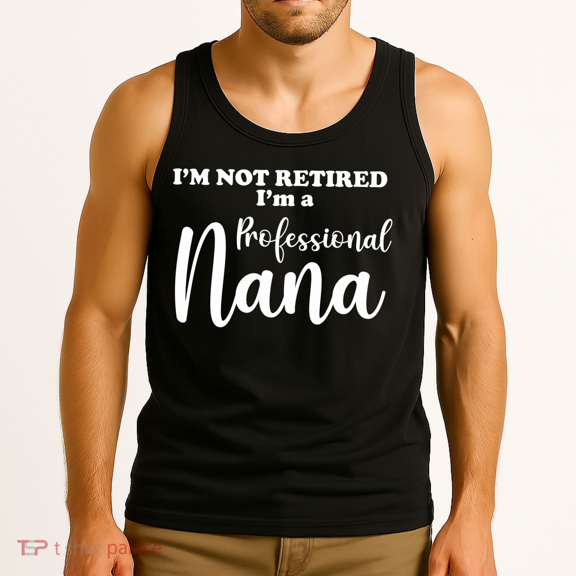 I'm Not Retired I'm A Professional Nana Valentine's Tank Top