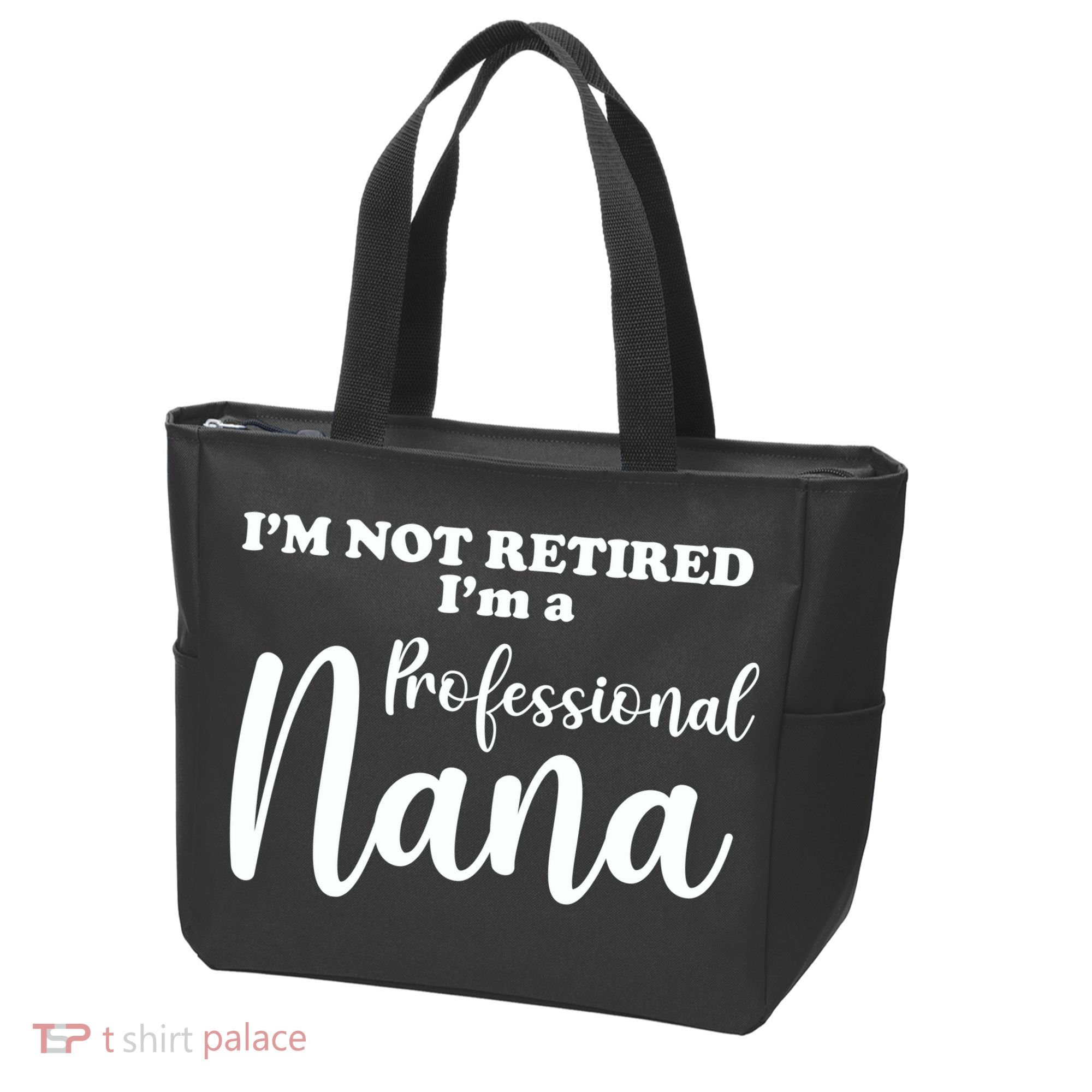 I'm Not Retired I'm A Professional Nana Valentine's Tote Bag