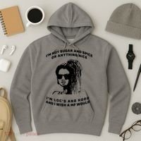 I'm Not Sugar And Spice Or Anything Nice I'm Loc'd And Hood Hoodie thumb 3