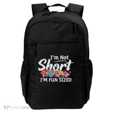 I'm Not Short I'm Fun Sized Funny Sayings  Backpack