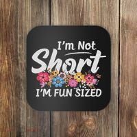 I'm Not Short I'm Fun Sized Funny Sayings  Coaster thumb 0