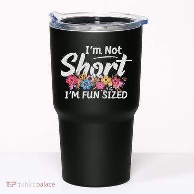I'm Not Short I'm Fun Sized Funny Sayings  Tumbler