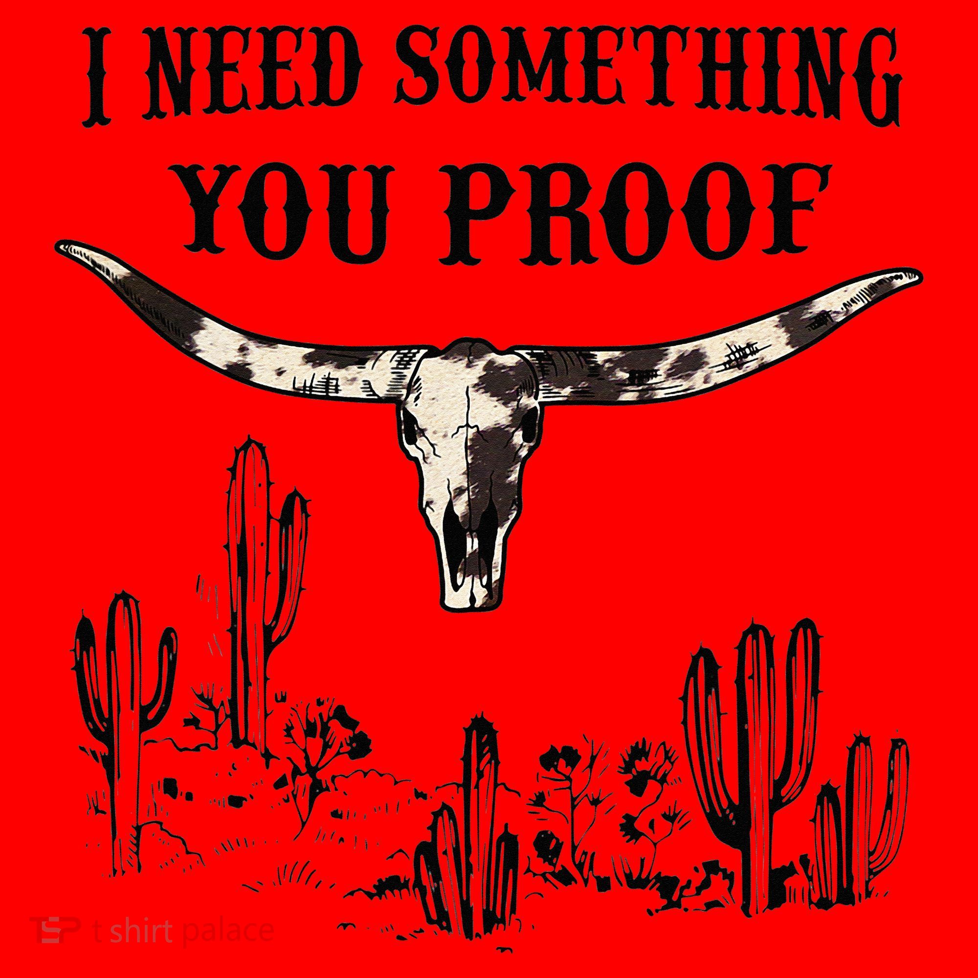 I Need Something You Proof Santa Hat