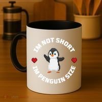 I'm Not Short I'm Penguin Size Coffee Mug thumb 4