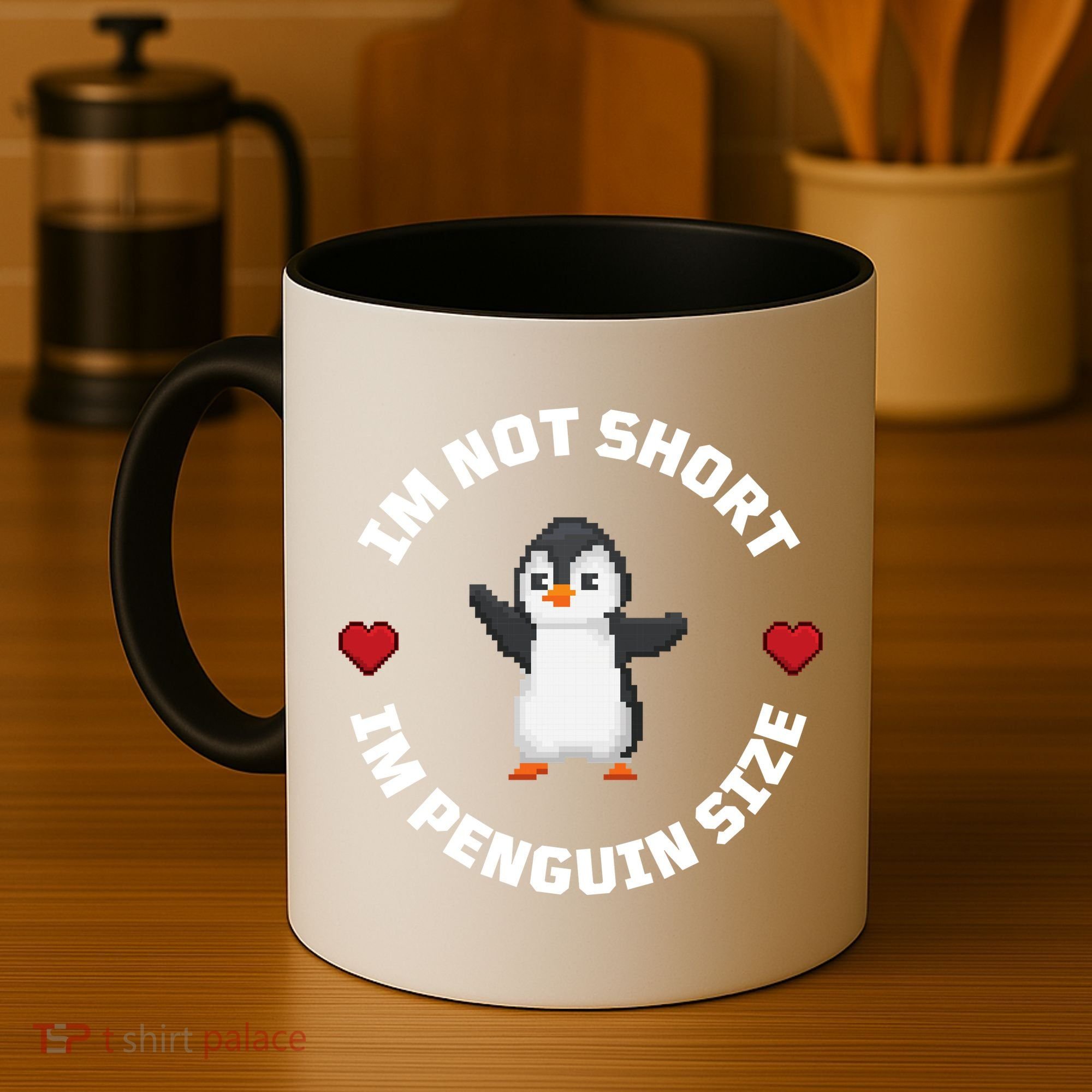 I'm Not Short I'm Penguin Size Coffee Mug