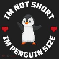 I'm Not Short I'm Penguin Size Tumbler thumb 3