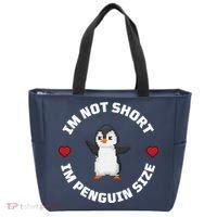 I'm Not Short I'm Penguin Size Tote Bag thumb 0