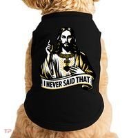 I NEVER SAID THAT Jesus Christ Doggie Tank thumb 0