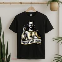 I NEVER SAID THAT Jesus Christ T-Shirt thumb 2