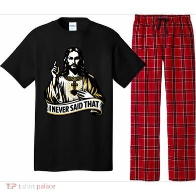 I NEVER SAID THAT Jesus Christ Pajama Set