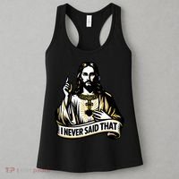I NEVER SAID THAT Jesus Christ Women's Tank Top thumb 3