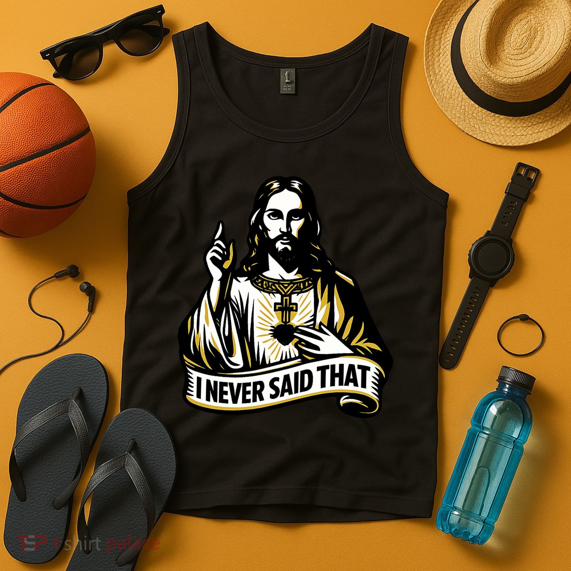 I NEVER SAID THAT Jesus Christ Tank Top