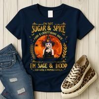 I'm Not Sugar And Spice And Everything Nice I'm Sage Hood Women's T-Shirt thumb 3
