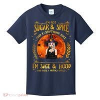 I'm Not Sugar And Spice And Everything Nice I'm Sage Hood Kids T-Shirt thumb 0