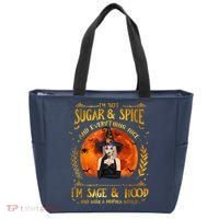 I'm Not Sugar And Spice And Everything Nice I'm Sage Hood Tote Bag thumb 0