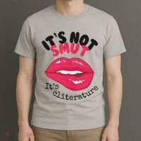 ItS Not Smut ItS Cliterature Graphic T-Shirt thumb 3