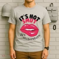 ItS Not Smut ItS Cliterature Graphic T-Shirt thumb 6