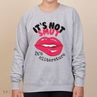 ItS Not Smut ItS Cliterature Graphic Women's Sweatshirt thumb 0