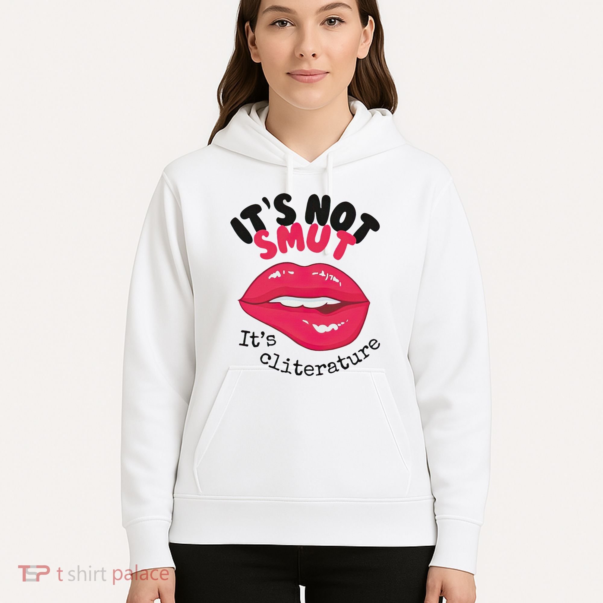 ItS Not Smut ItS Cliterature Graphic Hoodie