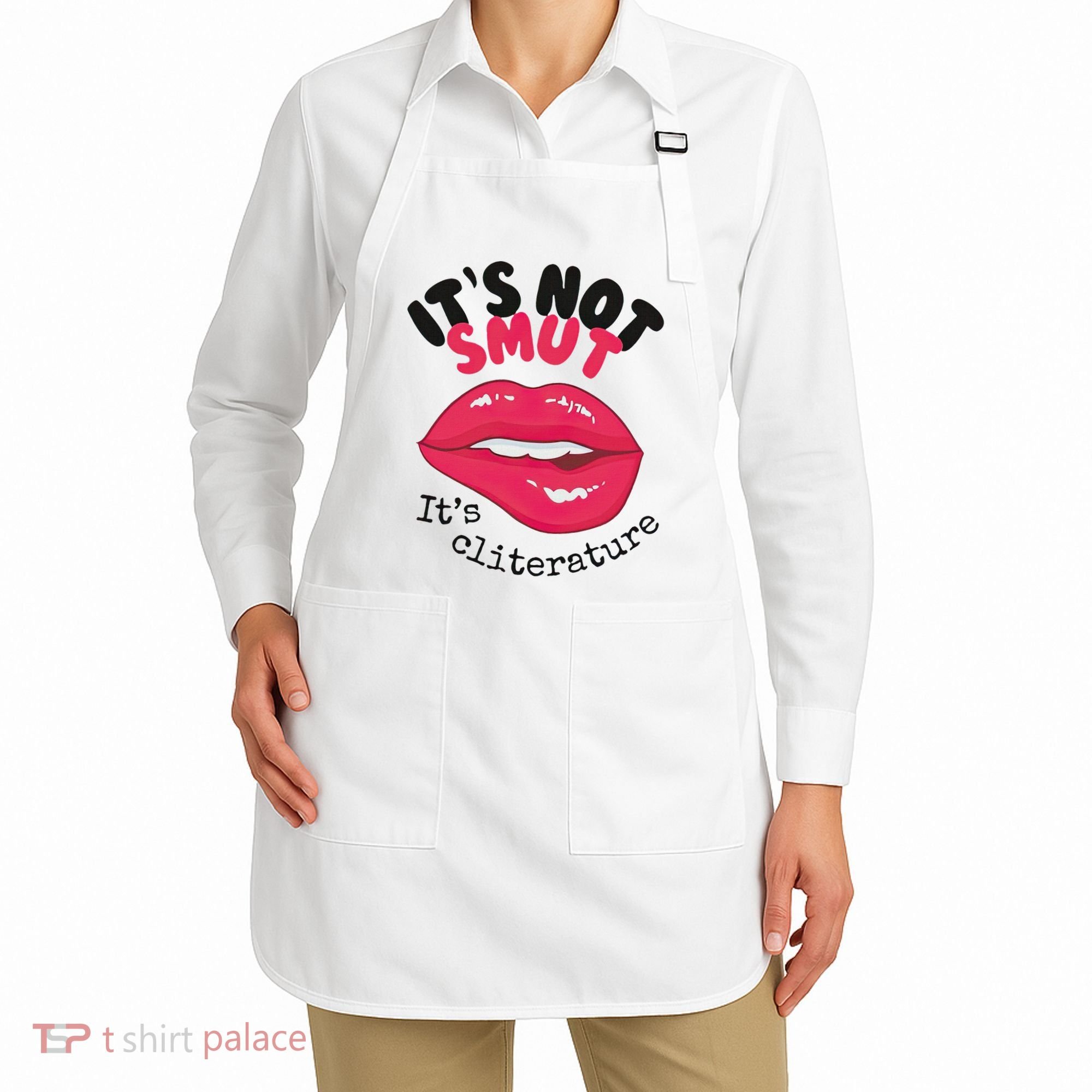 ItS Not Smut ItS Cliterature Graphic Apron