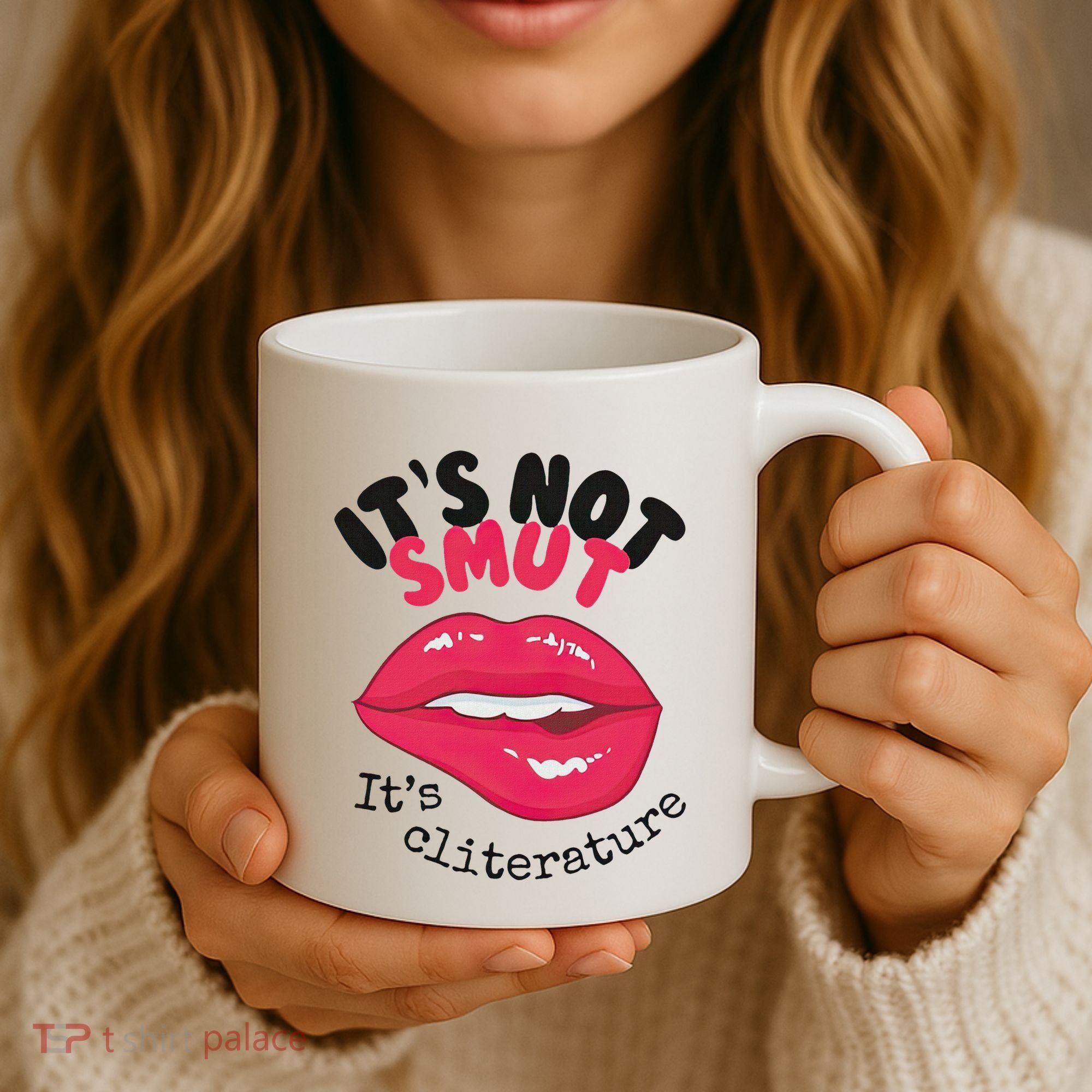 ItS Not Smut ItS Cliterature Graphic Coffee Mug