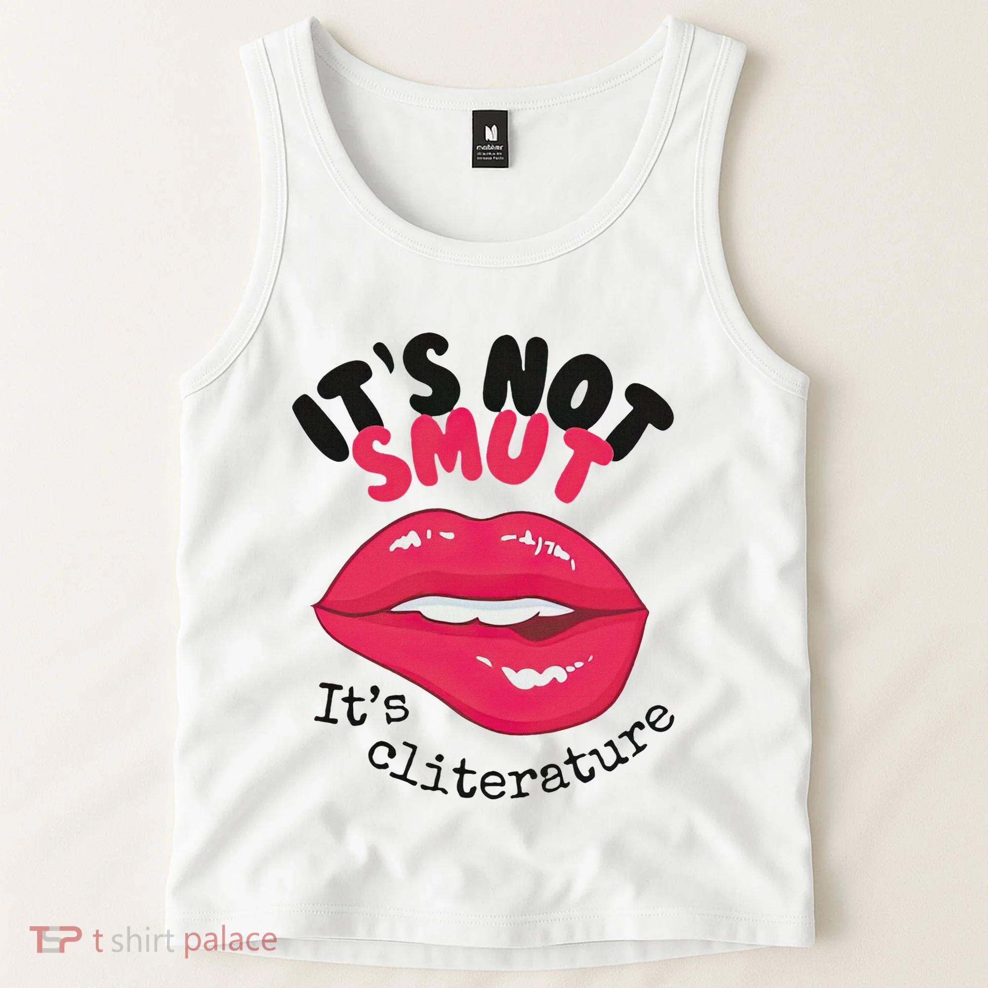 ItS Not Smut ItS Cliterature Graphic Tank Top