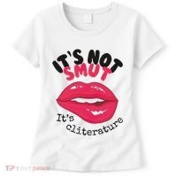 ItS Not Smut ItS Cliterature Graphic Women's T-Shirt thumb 0