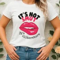 ItS Not Smut ItS Cliterature Graphic Women's T-Shirt thumb 2