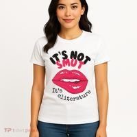 ItS Not Smut ItS Cliterature Graphic Women's T-Shirt thumb 4