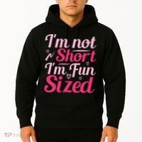 Im Not Short Im Fun Sized Hoodie thumb 2